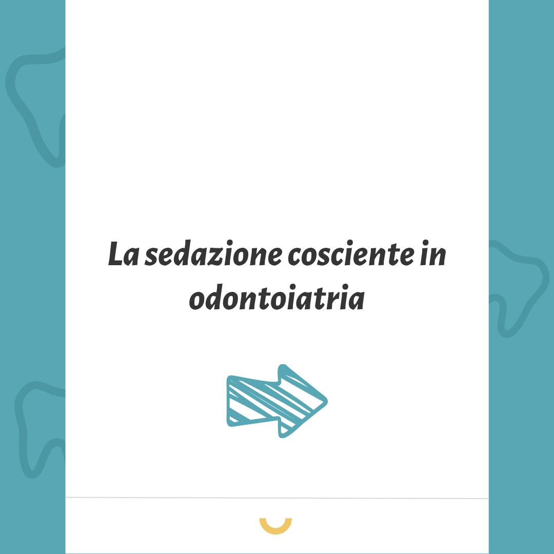 sedazione cosciente in odontoiatria