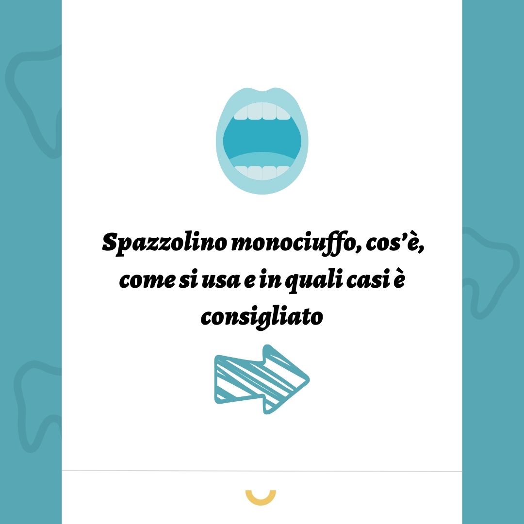 spazzolino monociuffo cos'è