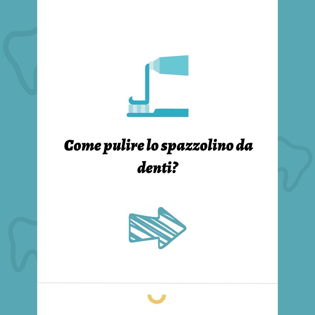 come pulire lo spazzolino da denti